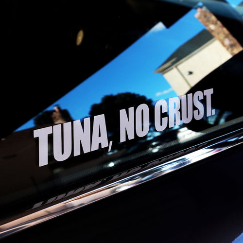 Tuna, No Crust. Sticker